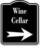 Wine Cellar Right Arrow BLACK Aluminum Composite Sign