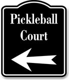 Pickleball Court Left Arrow BLACK Aluminum Composite Sign