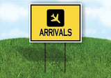 ARRIVALS YELLOW Yard Sign Road with Stand LAWN SIGN