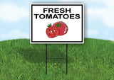 FRESH TOMATOES Yard Sign Road with Stand LAWN SIGN