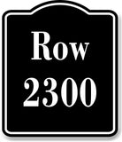 Row 2300 Aisle BLACK Aluminum Composite Sign