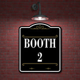 Booth 2 Vintage BLACK Aluminum Composite Sign