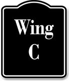 Wing C BLACK Aluminum Composite Sign