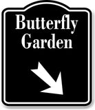 Butterfly Garden Zoo 45 Degree Down Right Arrow BLACK Aluminum Composite Sign
