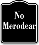 No Merodear Spanish Muestra al aire libre firmar BLACK Aluminum Composite Sign