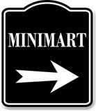 Minimart Right Arrow BLACK Aluminum Composite Sign