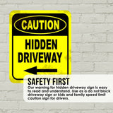 CAUTION HIDDEN DRIVEWAY LEFT ARROW Metal Aluminum Composite Sign