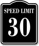 Speed Limit 30 BLACK Aluminum Composite Sign