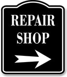Repair Shop Right Arrow BLACK Aluminum Composite Sign