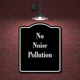 No Noise Pollution Fishing BLACK Aluminum Composite Sign
