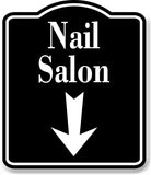 Nail Salon Down Arrow BLACK Aluminum Composite Sign