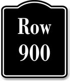 Row 900 Aisle BLACK Aluminum Composite Sign