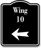 Wing 10 Left Arrow BLACK Aluminum Composite Sign