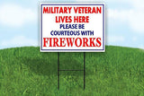 MILITARY VETERAN PLEASE BE COURTEOUS BLUE AN Yard Sign Road with Stand LAWN SIGN