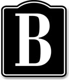 Letter B Bin Aisle Row Marker Label BLACK Aluminum Composite Sign