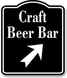 Craft Beer Bar 45 Degree Up Right Arrow BLACK Aluminum Composite Sign