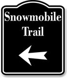 Snowmobile Trail Left Arrow BLACK Aluminum Composite Sign