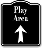Play Area Zoo Up Arrow BLACK Aluminum Composite Sign