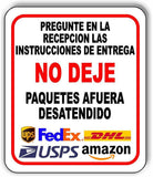 Pregunte En La Recepcion Las Instrucciones De Entraga Aluminum composite sign