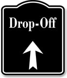 Drop-Off Up Arrow BLACK Aluminum Composite Sign