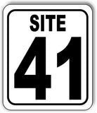 SITE 41 CAMP GROUND LOT NUMBER Aluminum Composite Sign
