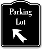 Parking Lot 45 degree Up Left Arrow BLACK Aluminum Composite Sign