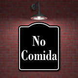 No Comida Spanish Muestra al aire libre firmar BLACK Aluminum Composite Sign