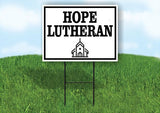 HOPE LUTHERAN CHURCH 18inx24in Yard Road Sign w/ Stand