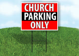 CHURCH PARKING ONLY BLACK STRIPE Plastic Yard Sign ROAD SIGN with Stand