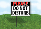 PLEASE do not Disturb black and red 18 in x 24 in Yard Sign Road Sign with Stand