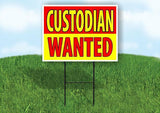 Custodian WANTED Yard Sign Road with Stand LAWN SIGN