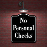 No Personal Checks Elegant BLACK Aluminum Composite Sign
