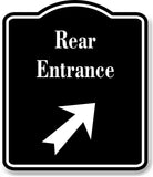 Rear Entrance 45 Degree Up Right Arrow BLACK Aluminum Composite Sign