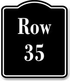 Row 35 Aisle BLACK Aluminum Composite Sign