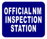 NM OFFICIAL INSPECTION STATION Aluminum Composite Sign
