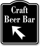 Craft Beer Bar 45 Degree Up Left Arrow BLACK Aluminum Composite Sign