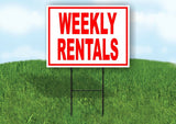 WEEKLY RENTALS RED WHITE Yard Sign Road with Stand LAWN SIGN