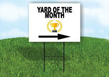 YARD OF THE MONTH BLACK GOLD Yard Sign Road with Stand LAWN SIGN Single sided