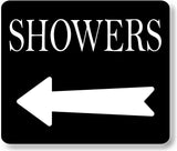 SHOWERS LEFT ARROW BLACK Metal Aluminum composite sign