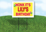 LILY'S HONK ITS BIRTHDAY 18 in x 24 in Yard Sign Road Sign with Stand