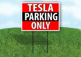 TESLA PARKING ONLY BLACK STRIPE Plastic Yard Sign ROAD SIGN with Stand