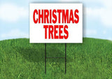 CHRISTMAS TREES RED LETTERS Plastic Yard Sign ROAD SIGN with Stand