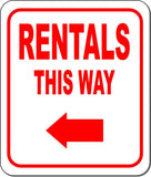 RENTALS THIS WAY DIRECTIONAL RED 8 Arrow Variations Aluminum composite sign