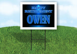 OWEN RETIREMENT BLUE 18 in x 24 in Yard Sign Road Sign with Stand