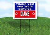 DIANE THANK YOU SERVICE 18 in x 24 in Yard Sign Road Sign with Stand