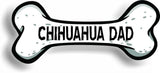 Dog Dad Chihuahua Bone Car Magnet Bumper Sticker 3"x7"
