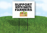 NORTH DAKOTA SUPPORT FARMERS 18 in x 24 in Yard Sign Road Sign with Stand