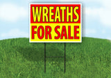 WREATHS FOR SALE RED YELLOW Plastic Yard Sign ROAD SIGN with Stand