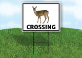 DEER CROSSING XING 18inx24in Yard Road Sign w/ Stand