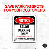 NOTICE SALON PARKING ONLY METAL Aluminum composite outdoor sign